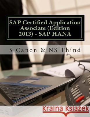 SAP Certified Application Associate (Edition 2013) - SAP HANA Thind, Ns 9781494980542