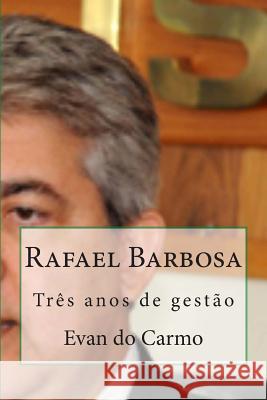 Rafael Barbosa MR Evan D 9781494983468 Createspace