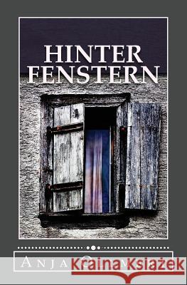 Hinter Fenstern Anja Ollmert 9781494998981