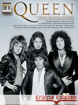 Queen Note-for-Note Keyboard Transcriptions: Note-For-Note Keyboard Transcriptions Queen 9781495010262