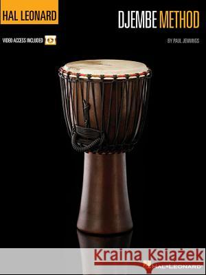 Hal Leonard Djembe Method Paul Jennings 9781495019869