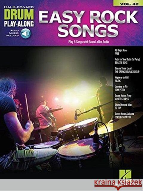 Easy Rock Songs: Drum Play-Along Volume 42 Hal Leonard Publishing Corporation 9781495028373