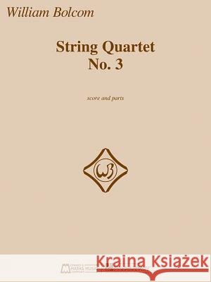 String Quartet No. 3 William Bolcom 9781495035180