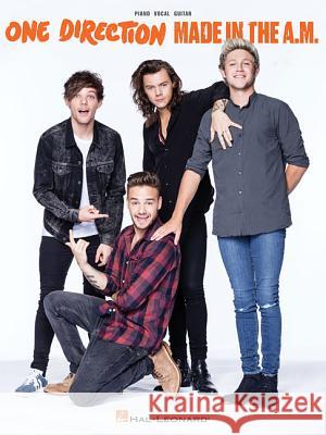 One Direction - Made in the A.M. One Direction 9781495057557 Hal Leonard Publishing Corporation