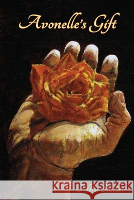Avonelle's Gift Nova Scheller Chloe Corrigan 9781495168109