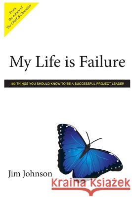 My Life is Failure James Johnson (Consultant in Acoustics Olympia Washington USA) 9781495192302