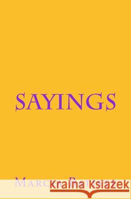 Sayings Marcia Batiste 9781495215568