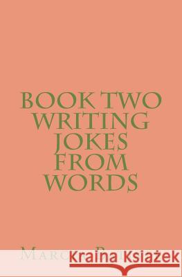 Book Two Writing Jokes From Words Batiste, Marcia 9781495216367