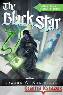 The Black Star Edward W. Robertson 9781495223969