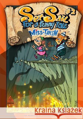 Miss-Taken: The adventure of confronting dragon. Sharifpour, Mohammad Ali 9781495257285 Createspace