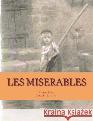 Les MISERABLES: Fantine Ballin, Georges 9781495262500