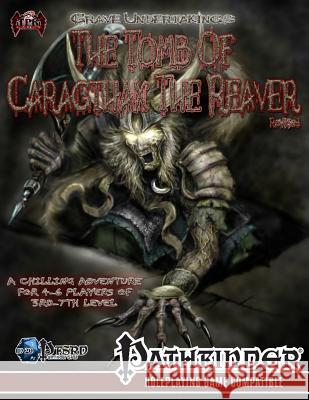 The Tomb of Caragthax (Revised) P. J. Harn Tom Phillips Brian Berg 9781495268687 Createspace