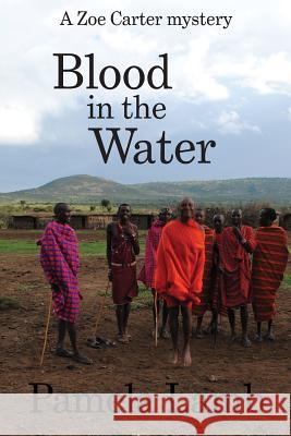 Blood in the Water Pamela Lamb 9781495269684 Createspace