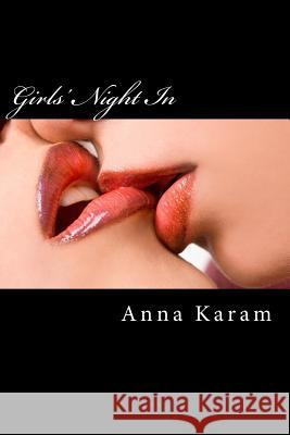 Girls' Night In Karam, Anna 9781495270154