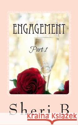 Engagement Sheri B 9781495295591 Createspace