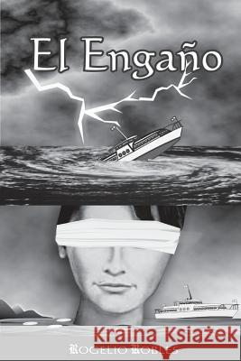 El Engaño: Fenómenos Naturales Robles, Rogelio 9781495306426