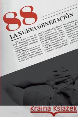88 La nueva generacion De Pedro, David 9781495322211