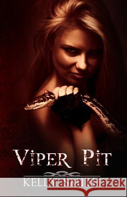 Viper Pit Kelly Smith Book Cover by Design 9781495328206
