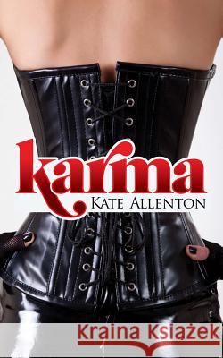 Karma Kate Allenton 9781495337345 Createspace