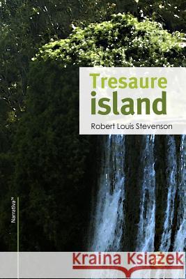 Tresaure Island: original author Fresneda, Ruben 9781495351686 Createspace