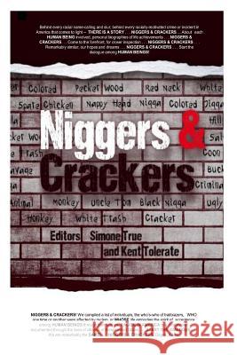 Niggers and Crackers Simone True 9781495357312