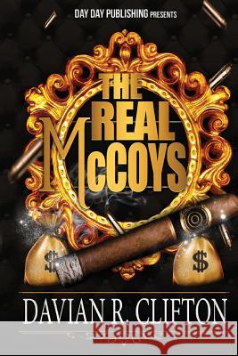 The Real McCoys MR Davian R. Clifton 9781495360725 Createspace