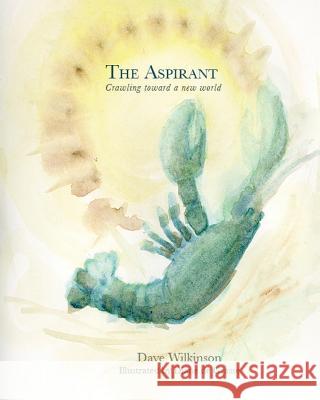 The Aspirant Diane de Grasse Dave Wilkinson 9781495365195 Createspace Independent Publishing Platform