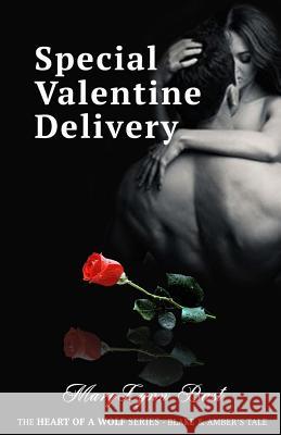 Special Valentine Delivery: Blake and Amber's Marylynn Bast 9781495368318