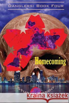 Homecoming: Danglers: Book Four Studio Dongo 9781495373015