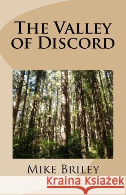 The Valley of Discord Mike Briley 9781495375835