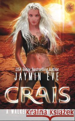 Crais Jaymin Eve 9781495384165 Createspace