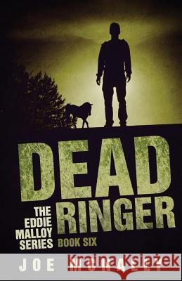 Dead Ringer Joe McNally 9781495388828 Createspace