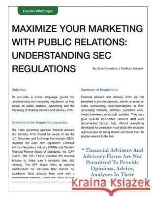 SEC Regulations Whitepaper - Public Relations / Social Media / Marketing: Understand the SEC regulations as it pertains to Public Relations, Social Me Goldstein, Bree 9781495389702 Createspace