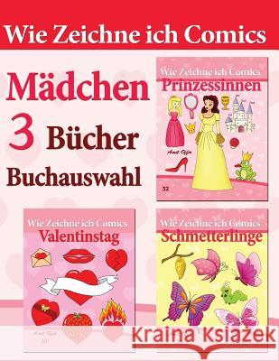 Wie Zeichne Ich Comics: Buchauswahl - 3 Bücher: Mädchen Offir, Amit 9781495391354