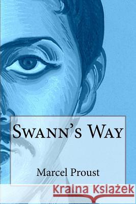 Swann's Way Marcel Proust 9781495395192