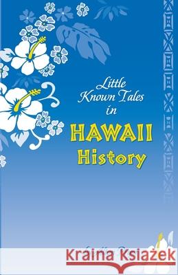 Little Known Tale in Hawaii History Alton Pryor 9781495406706 Createspace