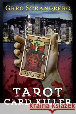Tarot Card Killer Greg Strandberg 9781495407581 Createspace