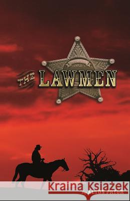 The Lawmen Alton Pryor 9781495411977