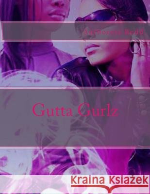 Gutta Gurlz Authoress Redd 9781495412417