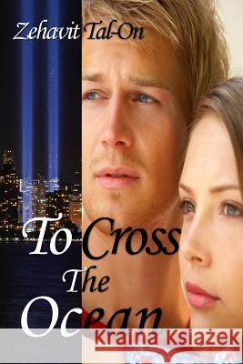 To Cross The Ocean Pehrson, Elise 9781495417245 Createspace