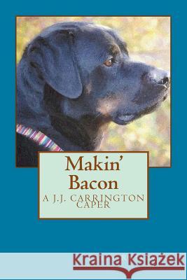 Makin' Bacon Carol Rutkowski 9781495418570