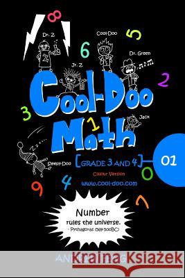 Cool-Doo Math: Grade 3&4 - Vol.1 Colour Version Andrew Feng 9781495444401