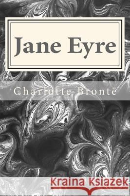 Jane Eyre Charlotte Bronte 9781495452680 Createspace