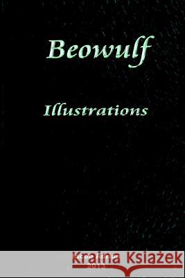 Beowulf Illustrations Iacob Adrian 9781495453762