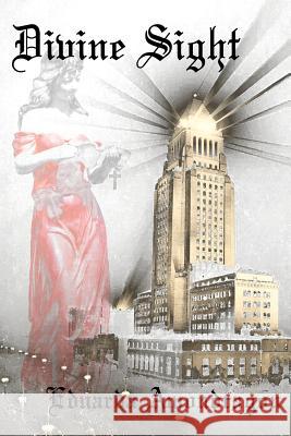 Divine Sight Eduarda Amondragon 9781495460678 Createspace
