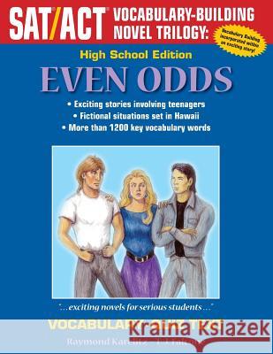 Even Odds: High School Edition Vocabulary-Quiz Text Raymond Karelitz 9781495479106