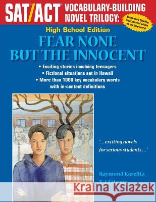 Fear None But the Innocent: High School Edition Raymond Karelitz 9781495479533