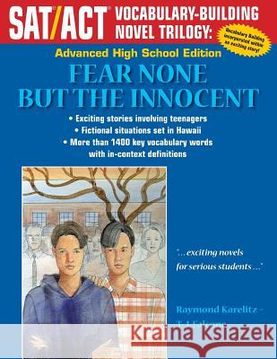 Fear None But The Innocent: Advanced High School Edition Doi, Dexter 9781495479656 Createspace