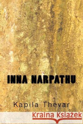 Inna Narpathu Kapila Thevar Mrs Srinivasan Banumathi 9781495492419 Createspace Independent Publishing Platform