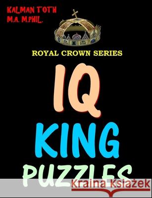 IQ King Puzzles: Dementia Kalman Tot 9781495493362